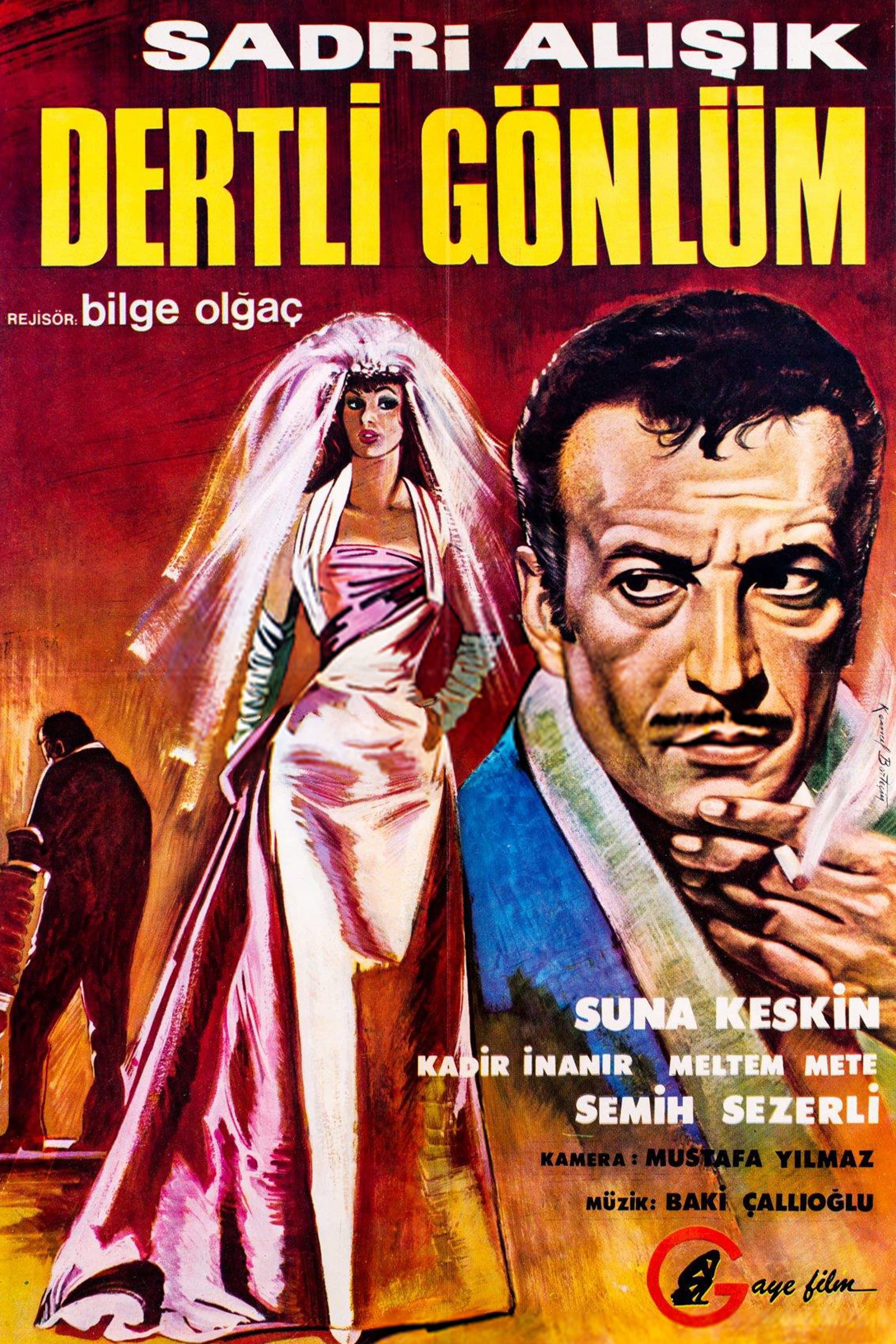 Dertli gÃ¶nlÃ¼m