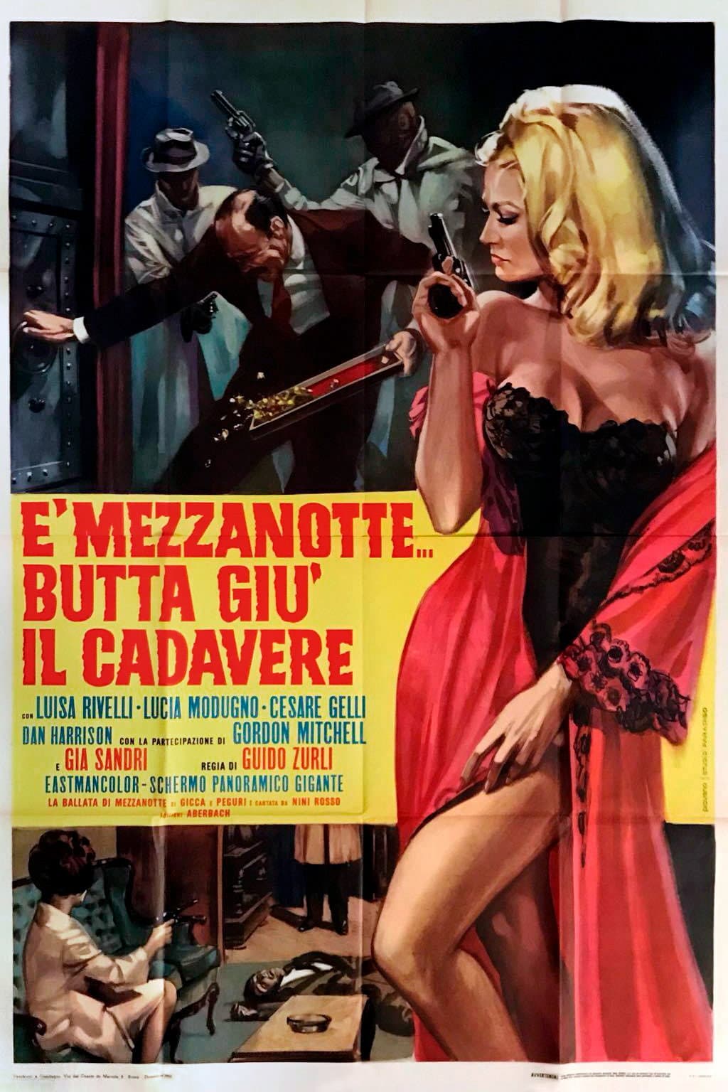 Ãˆ mezzanotte... butta giÃ¹ il cadavere