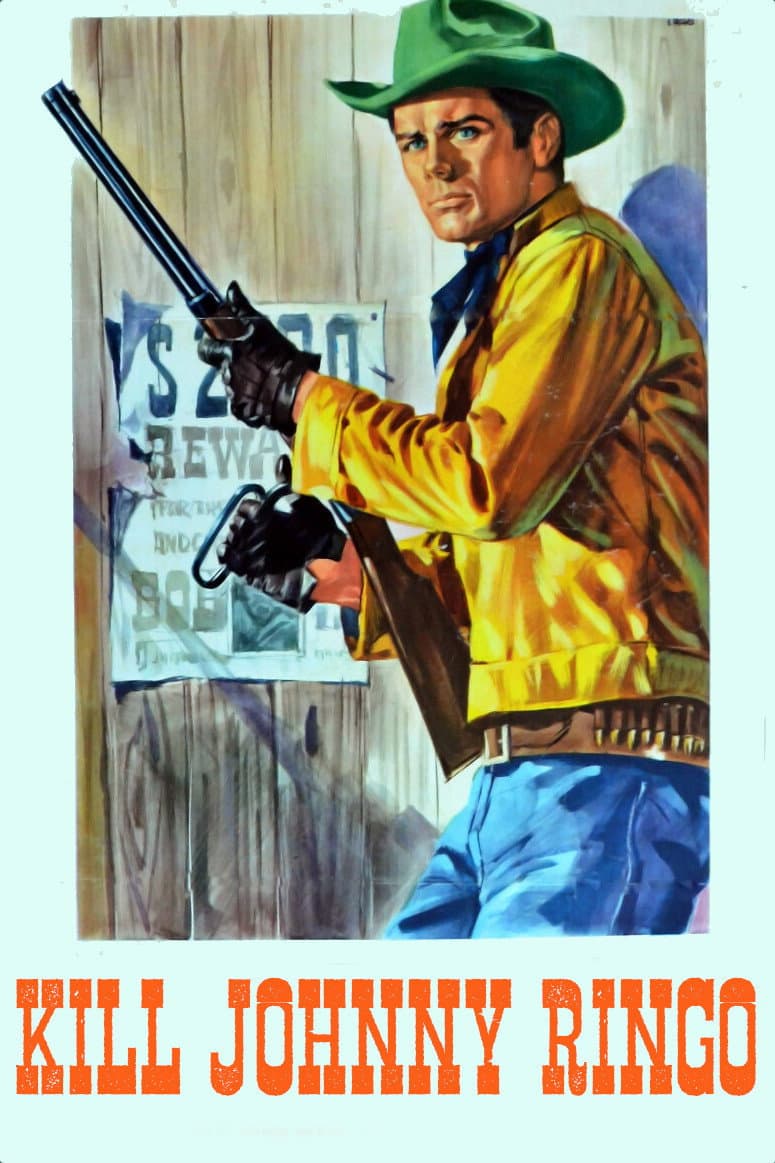 Kill Johnny Ringo!