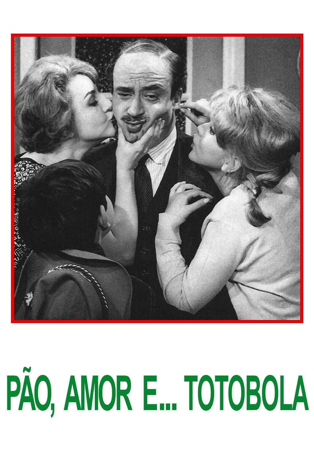 PÃ£o, Amor e... Totobola