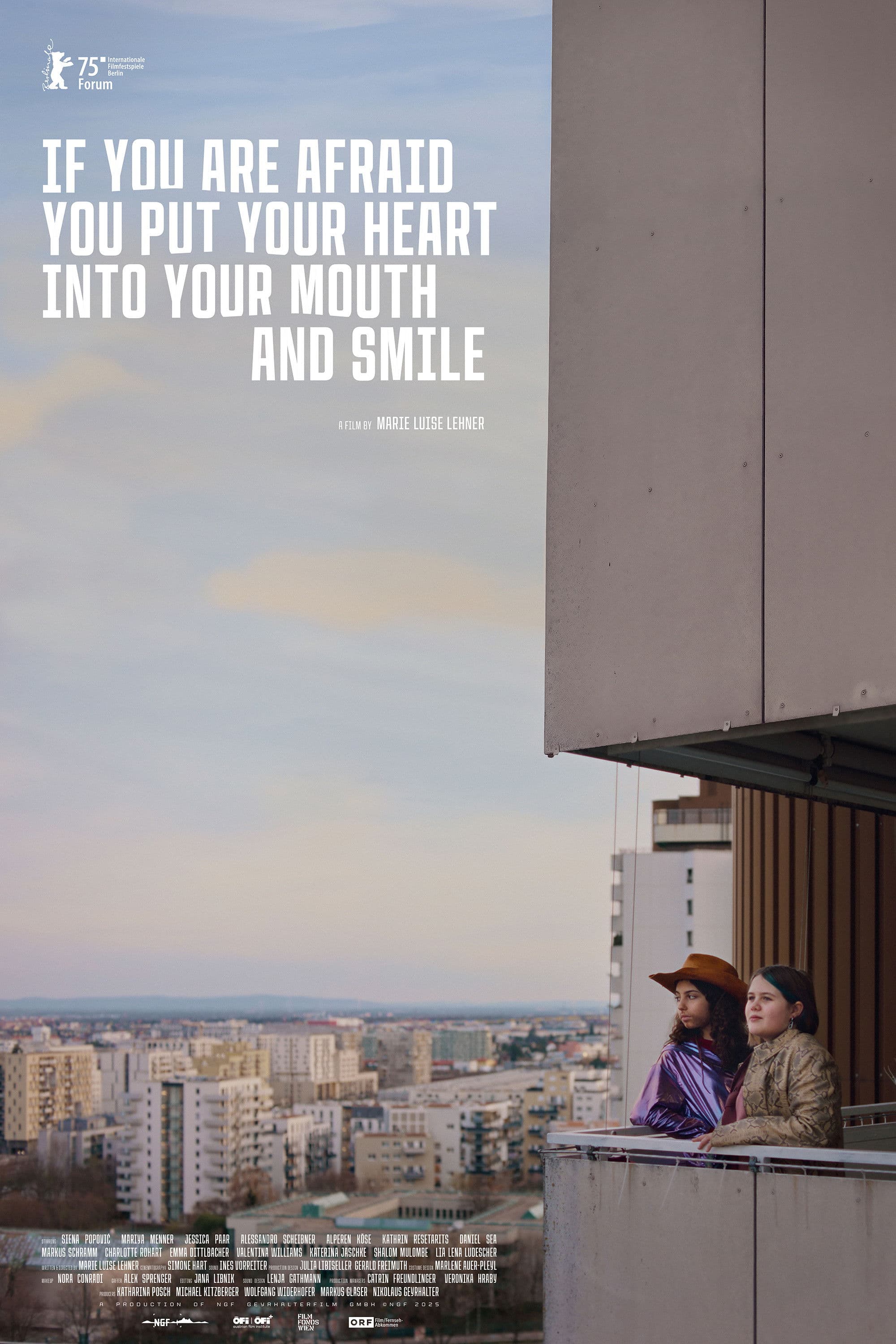 If You Are Afraid You Put Your Heart Into Your Mouth and Smile