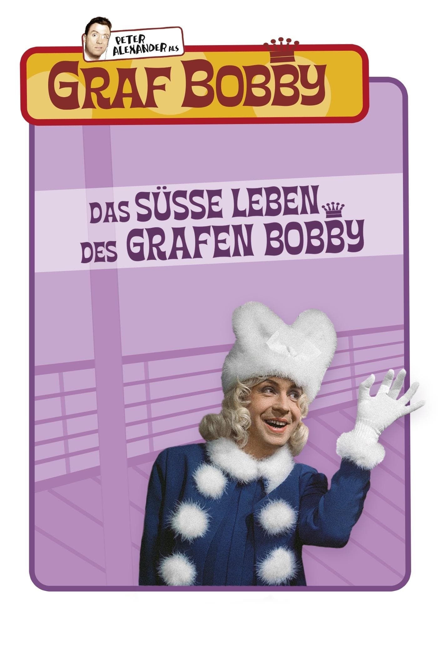 Das sÃ¼sse Leben des Grafen Bobby