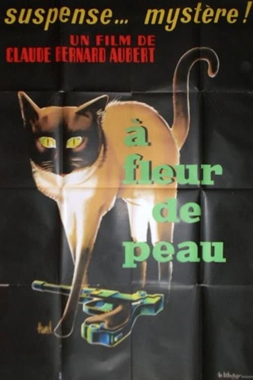 Ã€ fleur de peau
