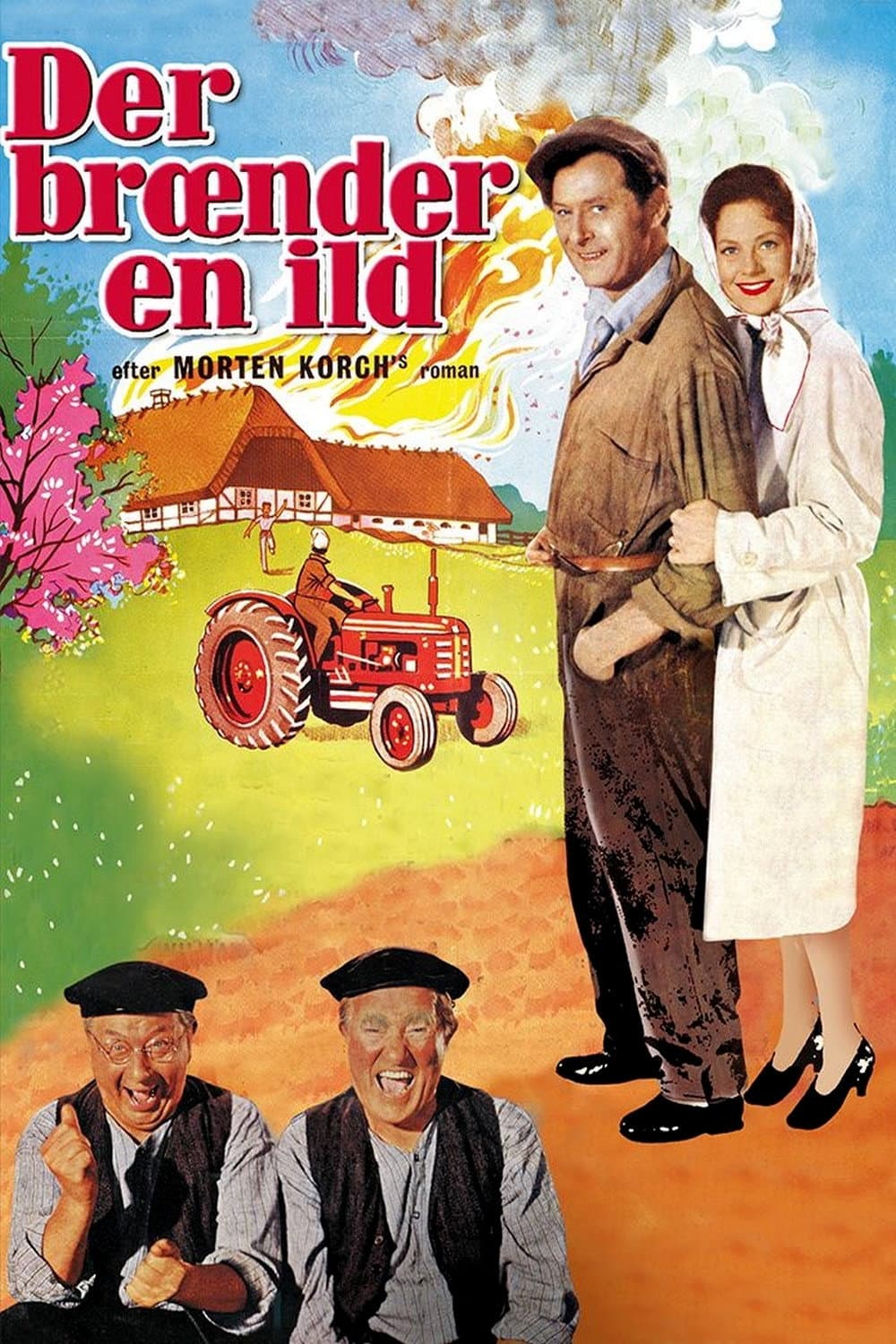 Der brÃ¦nder en ild