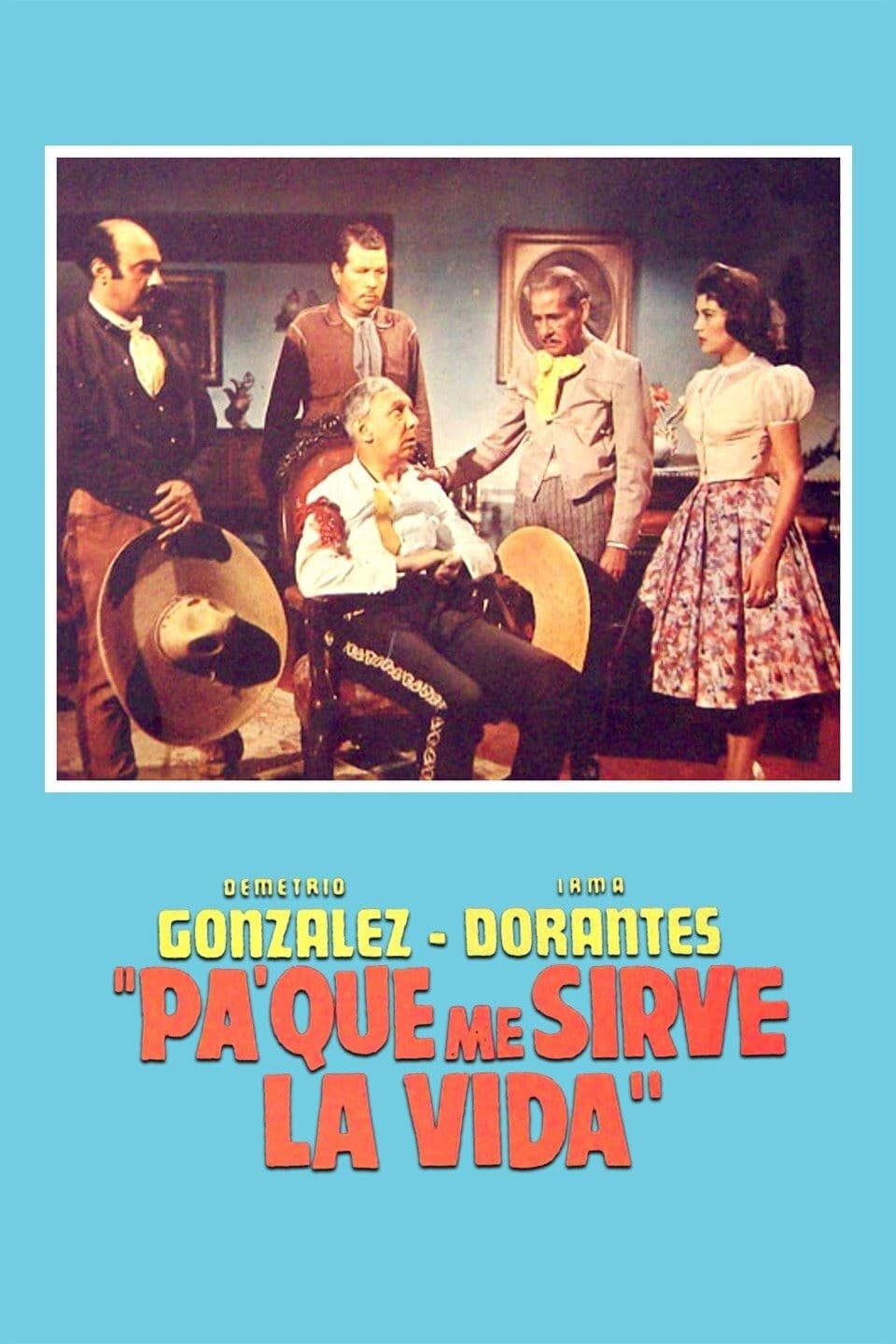 Pa' quÃ© me sirve la vida