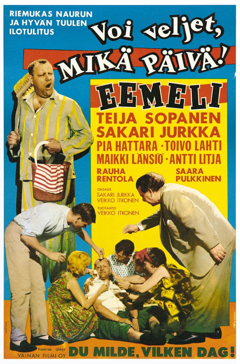 Voi veljet, mikÃ¤ pÃ¤ivÃ¤!
