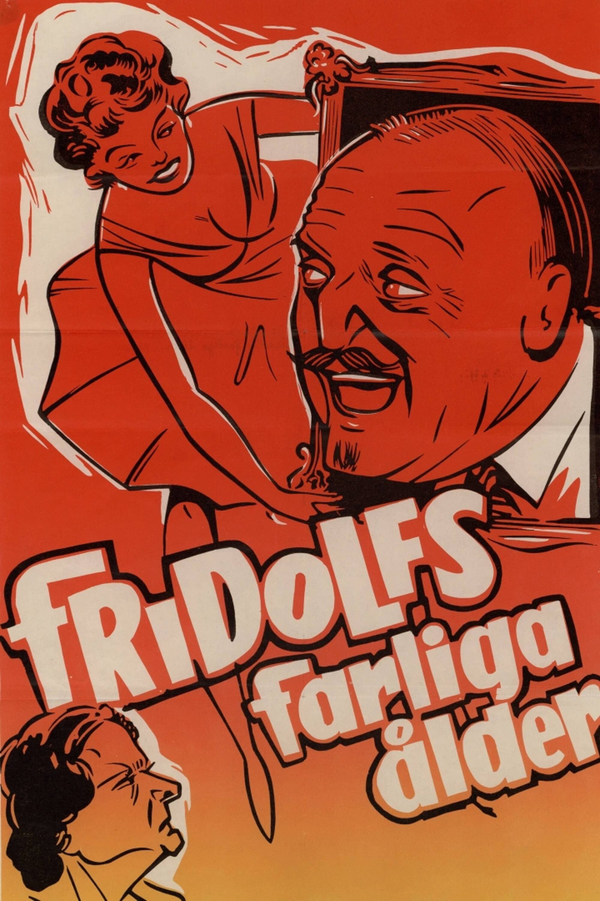 Fridolfs farliga Ã¥lder