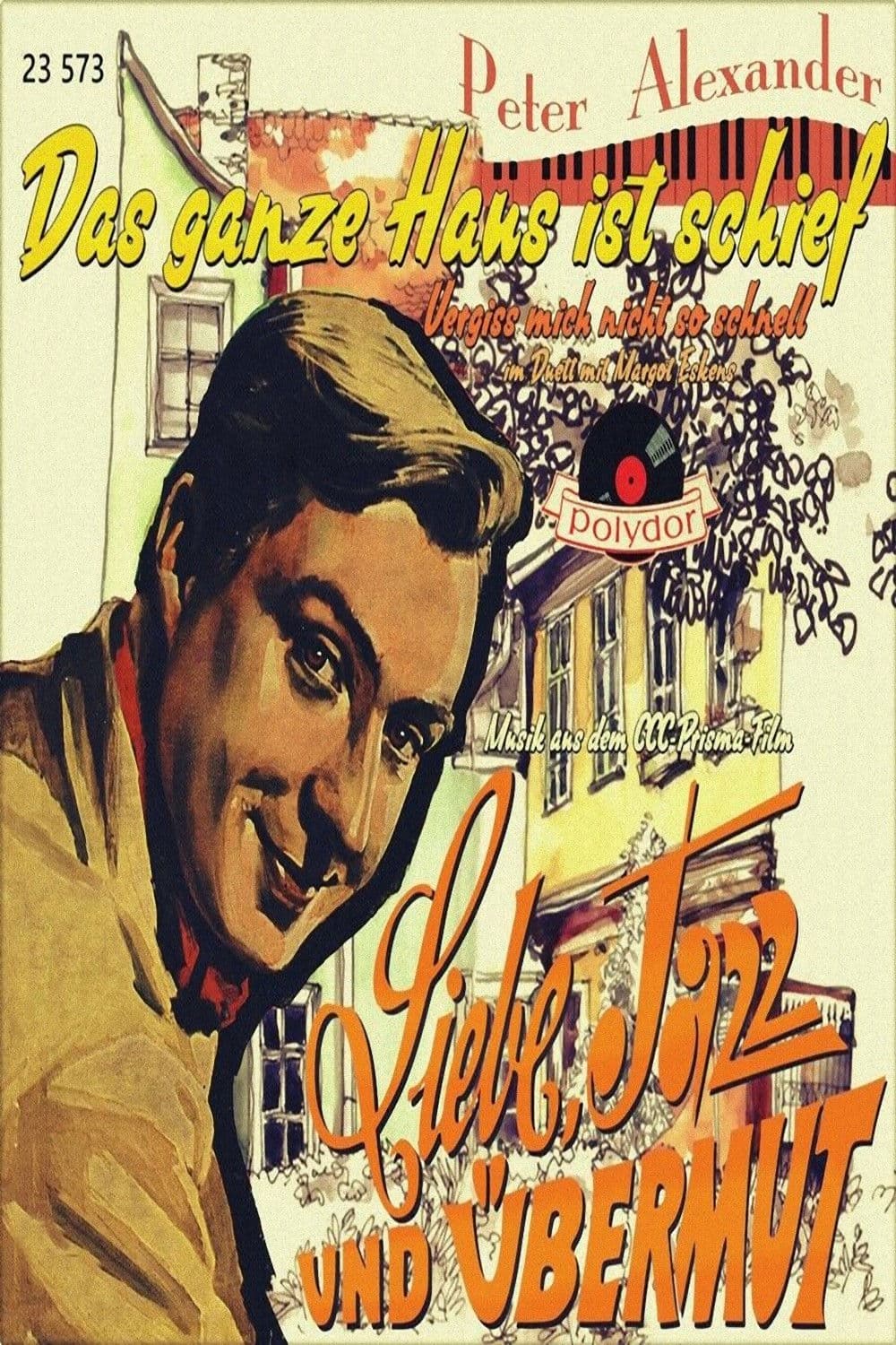 Liebe, Jazz und Ãœbermut