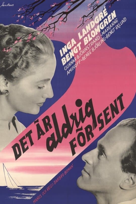 Det Ã¤r aldrig fÃ¶r sent