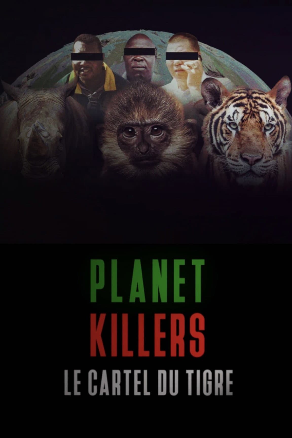 Planet Killers: Le cartel du tigre