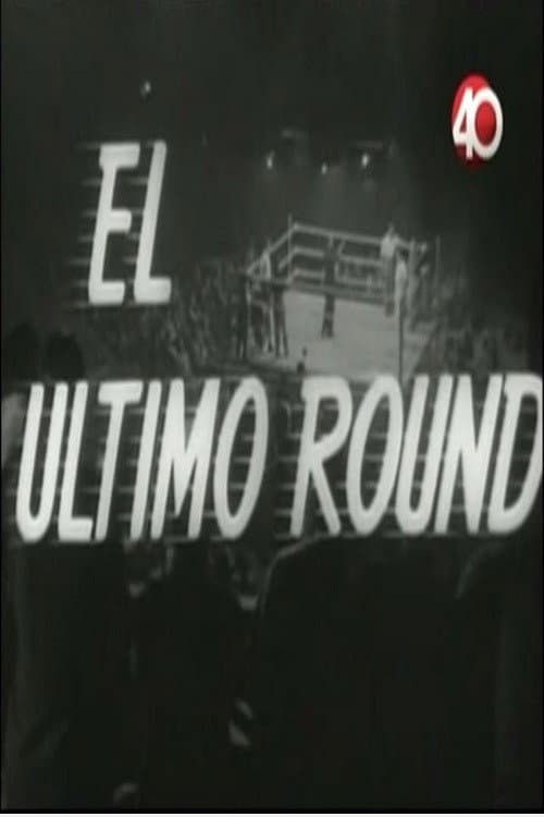 El Ãºltimo Round