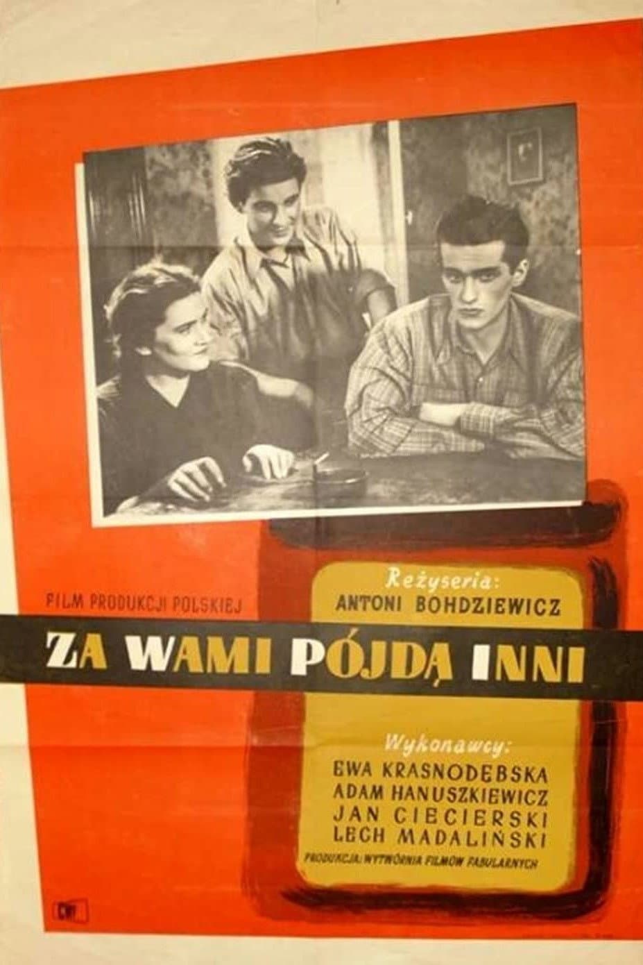 Za wami pÃ³jda inni...