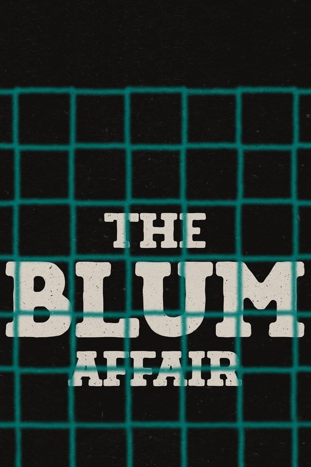 The Affair Blum