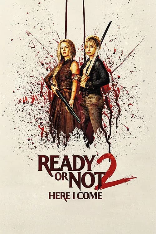 Ready or Not 2: Here I Come