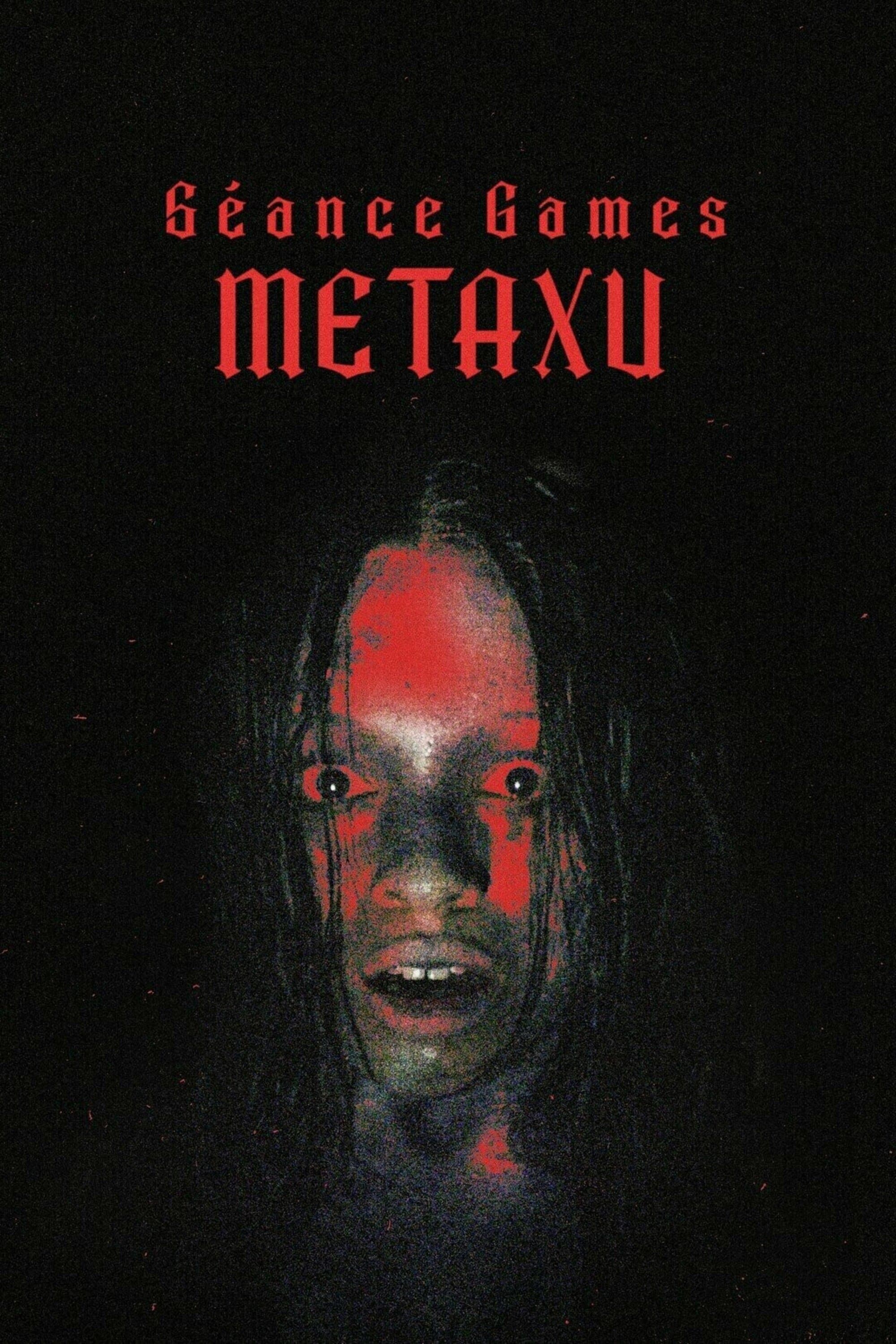 SÃ©ance Games: Metaxu