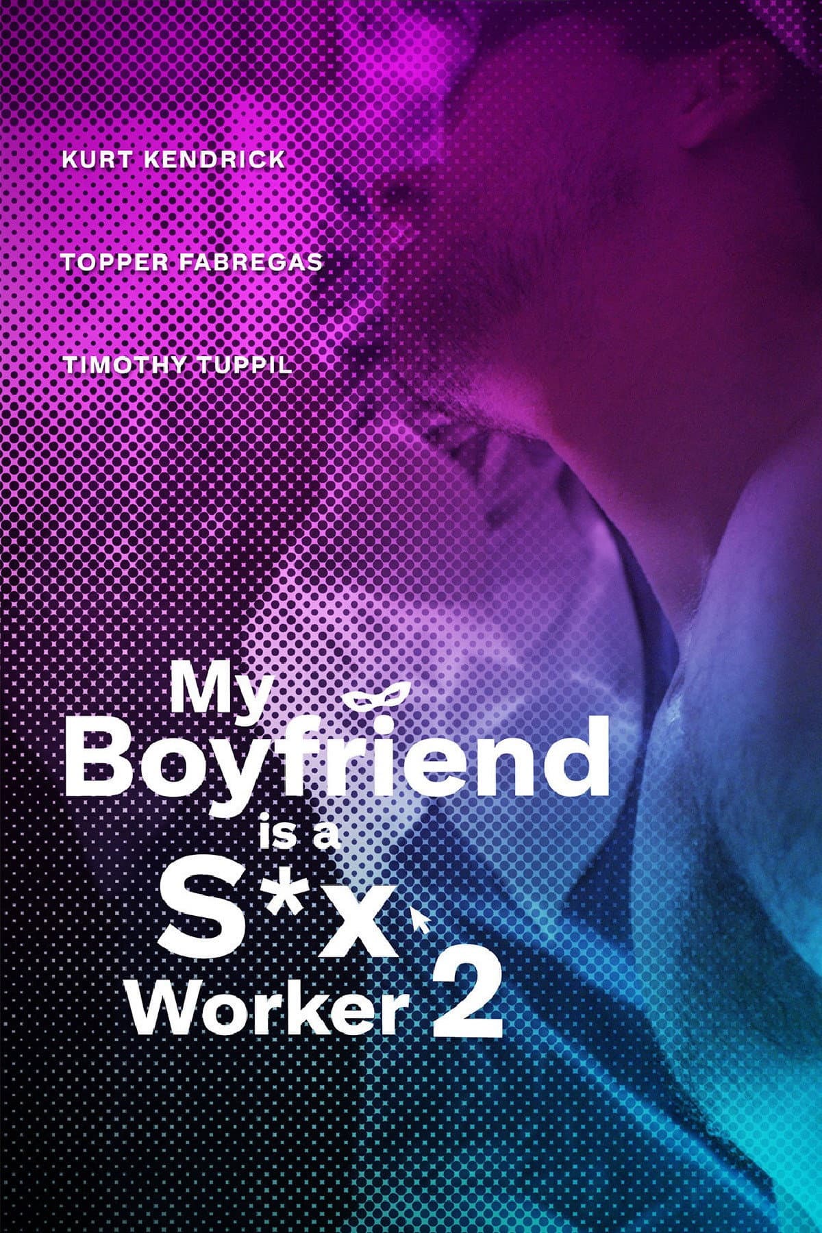 My Boyfriend Is a Sex Worker 2
