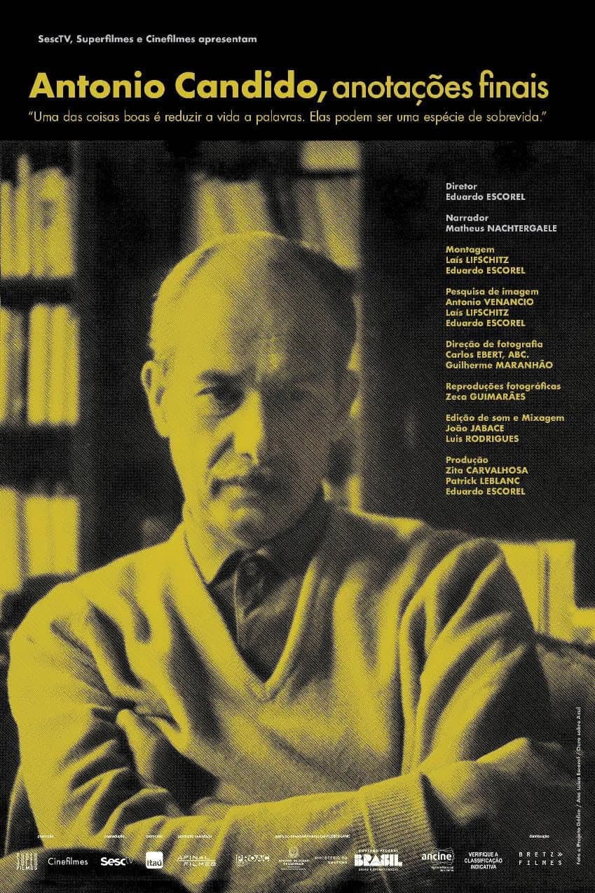 Antonio Candido, AnotaÃ§Ãµes Finais
