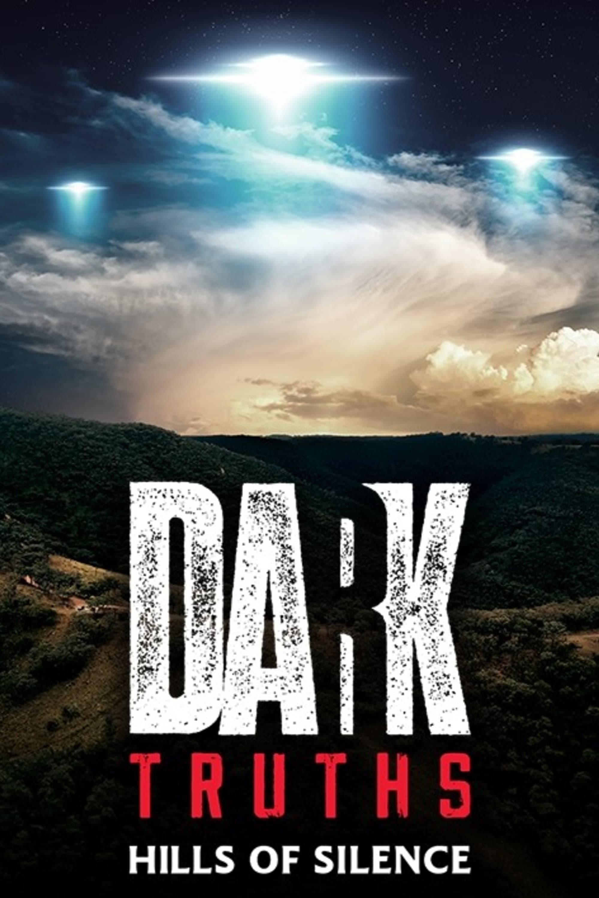Dark Truths - Hills of Silence