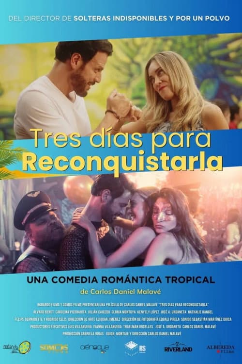 Tres DÃ­as para Reconquistarla
