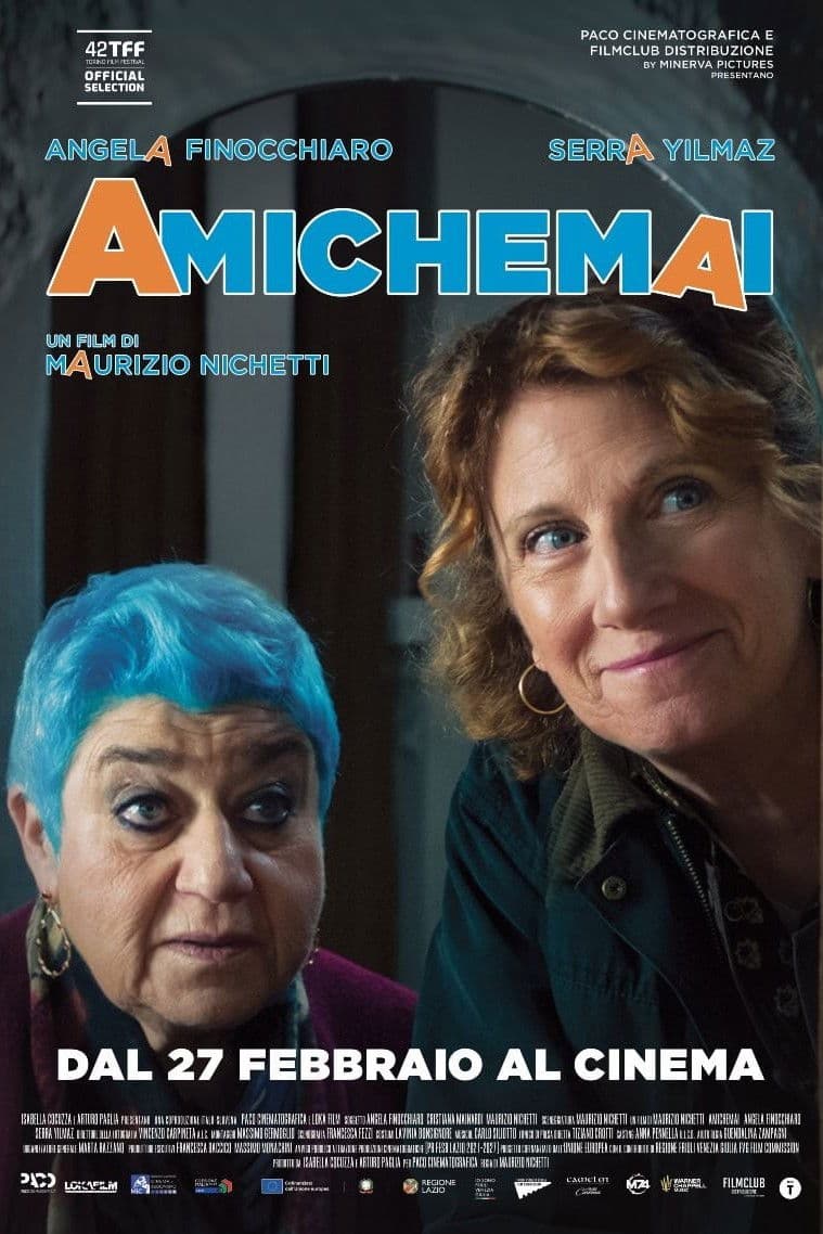 Amiche mai