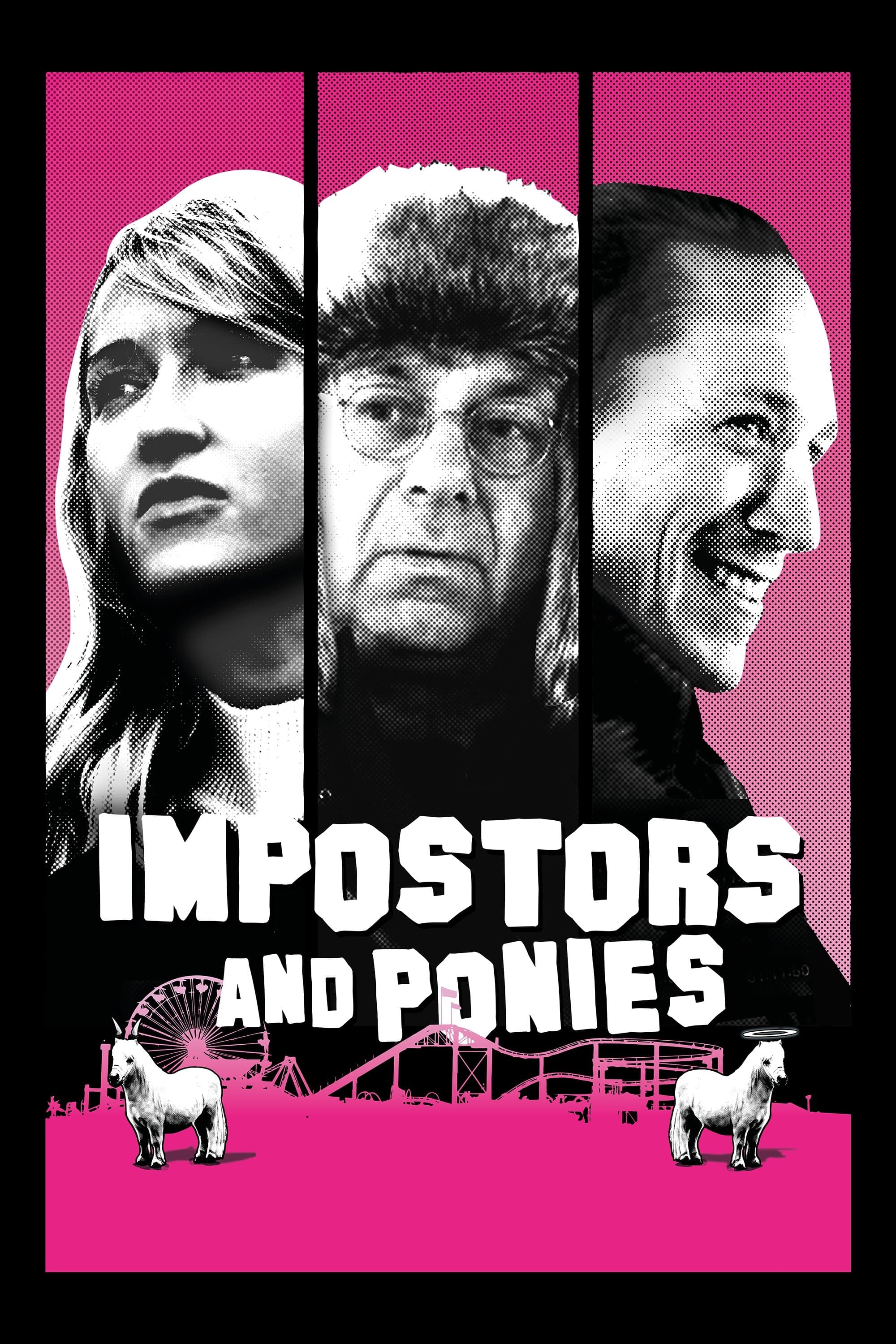Impostors and Ponies