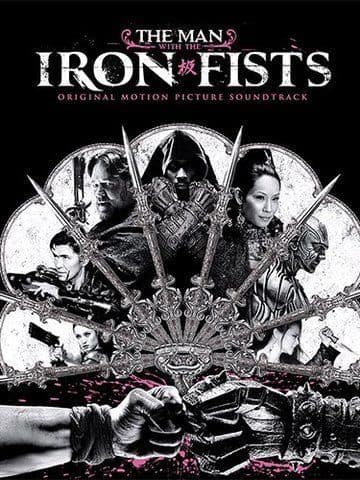 The Man With The Iron Fists