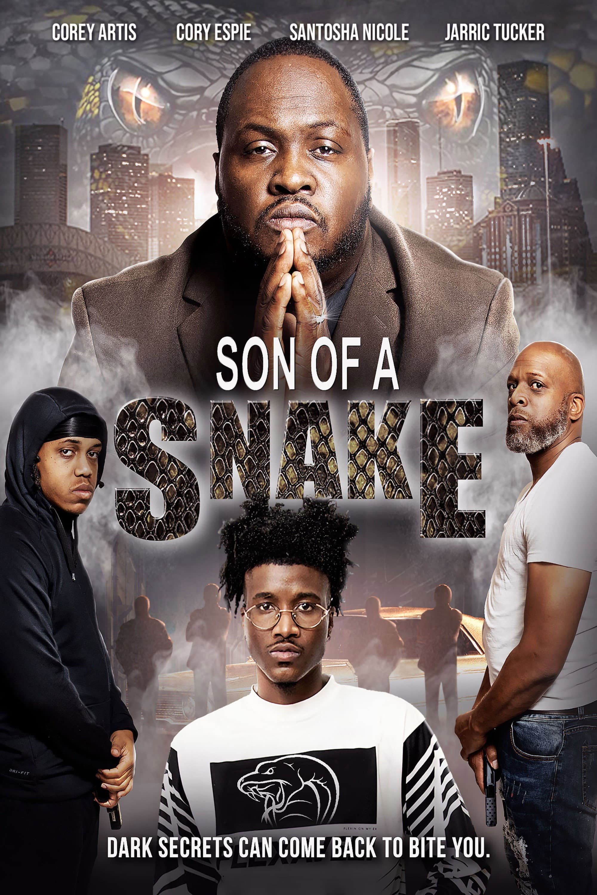 Son of A Snake