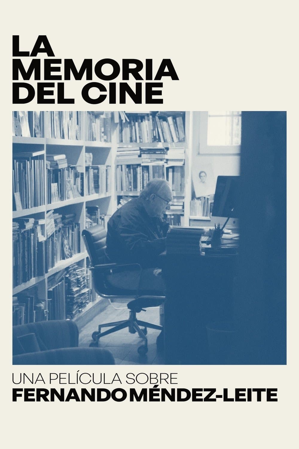 La memoria del cine: una pelÃ­cula sobre Fernando MÃ©ndez-Leite