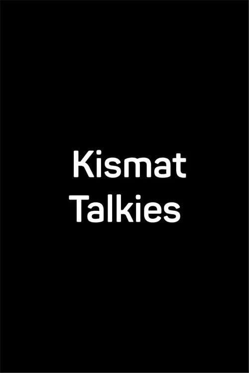 Kismat Talkies