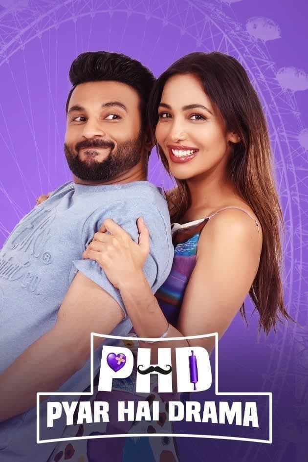 PHD (Pyar Hai Drama)
