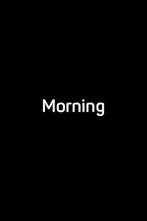 Morning