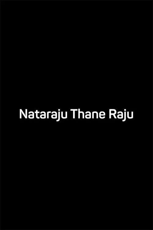 Nataraju Thane Raju