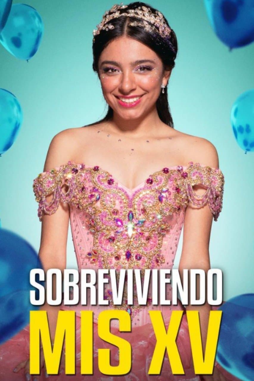 Sobreviviendo Mis XV