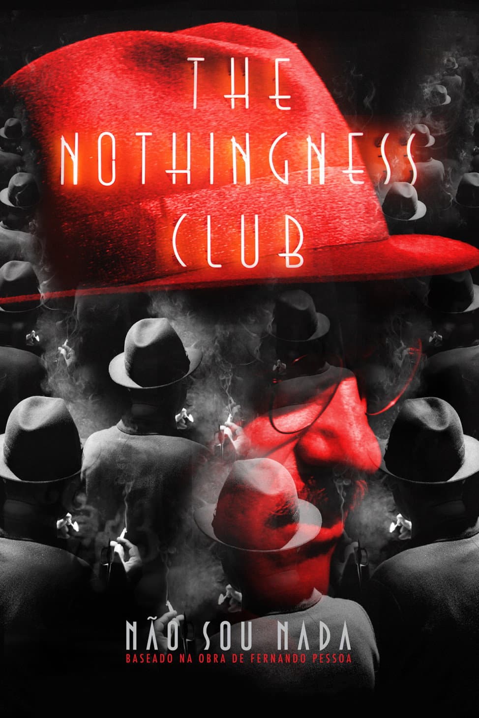 NÃ£o Sou Nada - The Nothingness Club