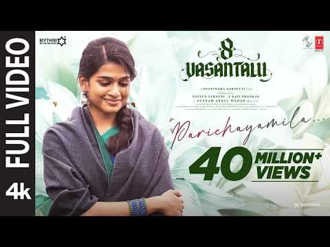 Full Video: Parichayamila 8 Vasantalu