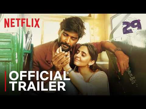 29 | Official Trailer | Preethi Asrani, Vidhu | Netflix India