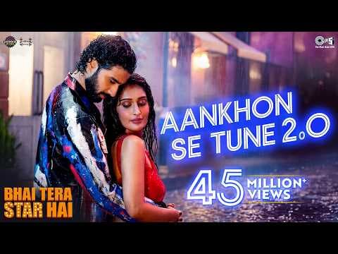 Aankhon Se Tune 2.0