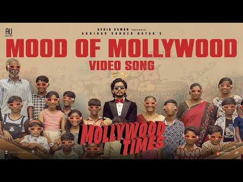 Mood Of Mollywood - Video Song