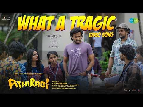 What A Tragic - Video Song