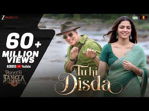 Tu Hi Disda - Bhooth Bangla